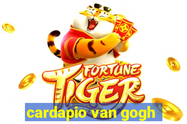 cardapio van gogh